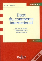 Droit Du Commerce International (2e Édition)