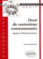 Droit Du Contentieux Communautaire ; Système Et Marché Intérieur - Preview