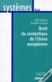 Droit Du Contentieux Europeen-3eme Editi