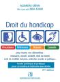 Droit Du Handicap : Guide Juridique Et Pratique Pour Connaître Et Défendre Ses Droits (4e Édition) - Preview
