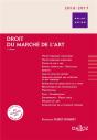 Droit Du Marché De L'Art (Édition 2015/2016) - Preview