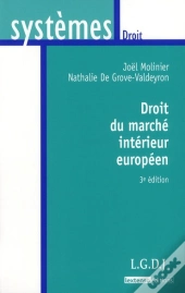 Droit Du Marche Interieur Europeen,3eme