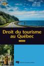 Droit Du Tourisme Au Québec, 5e Édition - Preview