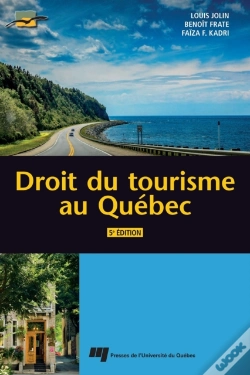 Capa do artigo Droit Du Tourisme Au Québec, 5e Édition