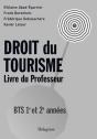 Droit Du Tourisme ; Bts 1re Et 2ème Année ; Livre Du Professeur - Preview
