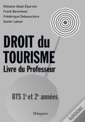 Capa do artigo Droit Du Tourisme ; Bts 1re Et 2ème Année ; Livre Du Professeur