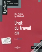 Droit Du Travail 2016 - 10e Ed.
