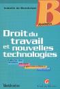 Droit Du Travail Et Nouvelles Technologies - Preview