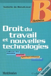 Droit Du Travail Et Nouvelles Technologies