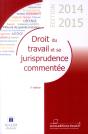 Droit Du Travail Et Sa Jurisprudence Commentee - Preview