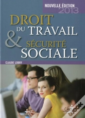 Capa do artigo Droit Du Travail Et Sécurité Sociale (Édition 2012-2013)