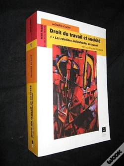 Capa do artigo Droit Du Travail Et Societe ; Les Relations Individuelles De Travail