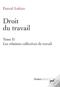 Capa do artigo Droit Du Travail T.2 ; Droit Collectif