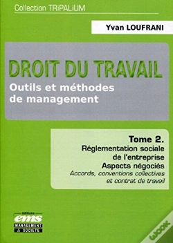 Capa do artigo Droit Du Travail Tome 2 ; Outils Et Méthodes De Management