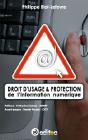 Droit D'Usage Et Protection De L'Information Numérique - Preview