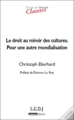Capa do artigo Droit & Societe : Le Droit Au Miroir Des Cultures ; Pour Une Autre Mondialisation