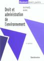 Droit Et Administration De L'Environnement ; 4e Edition - Preview