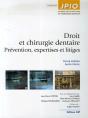 Droit Et Chirurgie Dentaire ; Prévention, Expertises Et Litiges - Preview