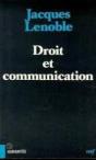 Droit Et Communication ; La Transformation Du Droit Contemporain - Preview