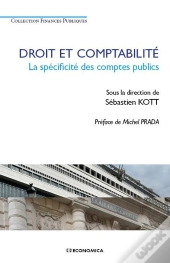 Droit Et Comptabilité ; La Spécificité Des Comptes Publics