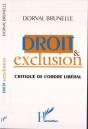 Droit Et Exclusion Critique De L'Ordre Libéral - Preview