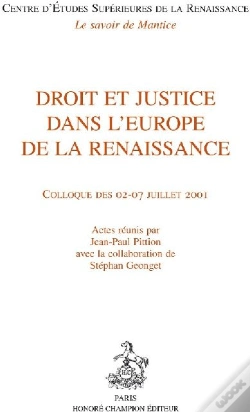 Capa do artigo Droit Et Justice Dans L'Europe De La Renaissance ; Colloque Des 02-07 Juillet 2001