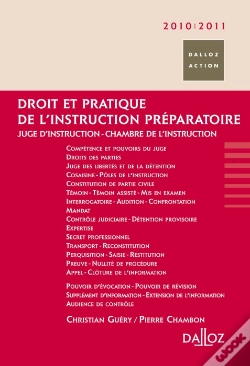 Capa do artigo Droit Et Pratique De L'Instruction Préparatoire (Édition 2010/2011)