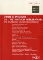 Droit Et Pratique De L'Instruction Préparatoire (Édition 2013/2014) - Preview