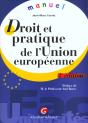 Droit Et Pratique De L'Union Europeenne - Preview