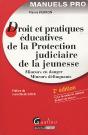 Droit Et Pratiques Éducatives De La Protection Judiciaire De La Jeunesse - Preview
