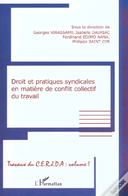 Capa do artigo Droit Et Pratiques Syndicales En Matiere De Conflit Collectif Du Travail