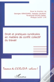 Capa do artigo Droit Et Pratiques Syndicales En Matiere De Conflit Collectif Du Travail
