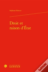 Droit Et Raison D'État