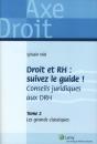 Droit Et Rh : Suivez Le Guide T.2 ; Les Grands Classiques - Preview