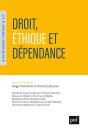 Droit, Éthique Et Dépendance - Preview