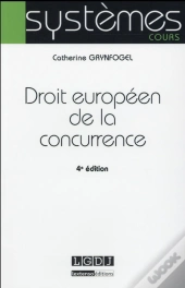 Droit Européen De La Concurrence (4e Édition)