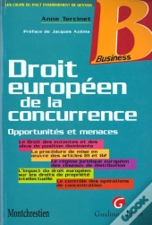 Droit Europeen De La Concurrence , Opportunites Et Menaces