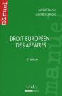 Droit Europeen Des Affaires. 2e Edition - Preview