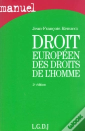 Droit Europeen Des Droits De L'Homme ; 2e Edition