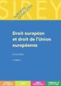 Droit Européen Et Droit De L'Union Européenne (2e Édition) - Preview