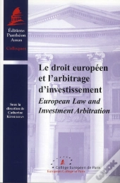 Droit Europeen Et L'Arbitrage D'Investis