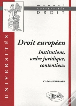 Capa do artigo Droit Européen, Institutions, Ordre Juridique, Contentieux