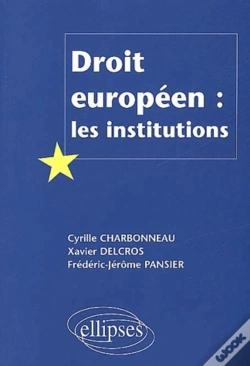 Capa do artigo Droit Européen : Les Institutions