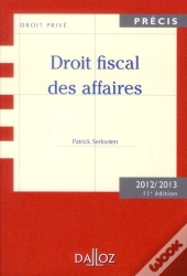 Droit Fiscal Des Affaires (Édition 2012/2013)