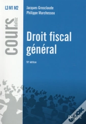 Droit Fiscal Général (10e Édition)