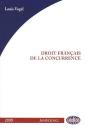 Droit Français De La Concurrence 2009 - Preview
