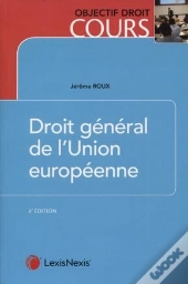 Droit General De L Union Europeenne