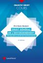 Droit Général De L'Environnement : Introduction Au Droit De L'Environnement (4e Édition) - Preview