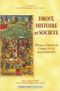 Droit, Histoire Et Société ; Mélanges En L'Honneur De Christian Dugas De La Boissonny - Preview