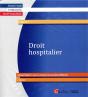 Droit Hospitalier (4e Édition) - Preview